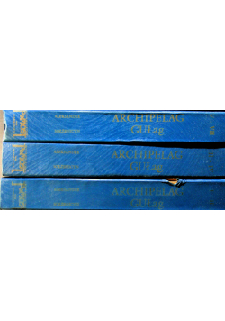 Archipelag Gułag 1918  - 1956 tom 1 do 7