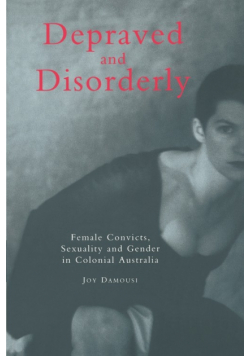 Depraved and Disorderly