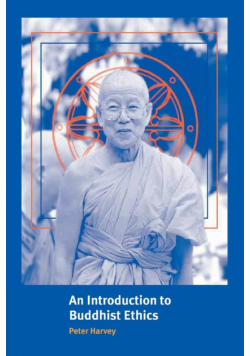 An Introduction to Buddhist Ethics