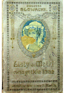 Korespondencya Juliusza Słowackiego tom 1 i 2 1910 r.