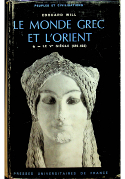 Le monde grec et lorient