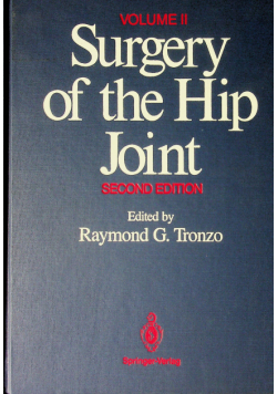 Durgery of the Hip Joint volume II