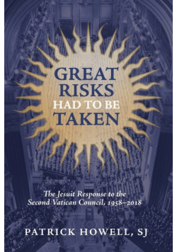 Great Risks Had to be Taken