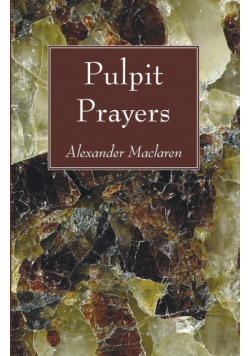 Pulpit Prayers