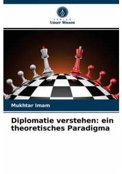 Diplomatie verstehen