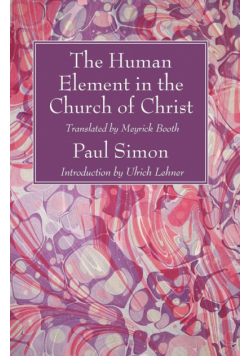 The Human Element in the Church of Christ