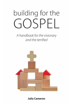 Building for the Gospel