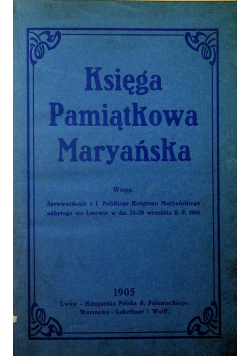 Księga Pamiątkowa Maryańska 1905 r.