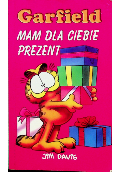 Garfield Mam dla ciebie prezent