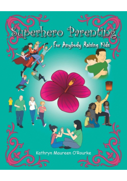 Superhero Parenting