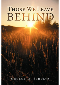 Those We Leave Behind