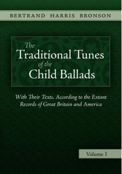 The Traditional Tunes of the Child Ballads, Vol 1