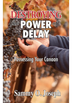 Destroying the Power of Delay