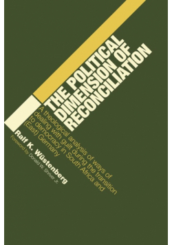 The Political Dimension of Reconciliation