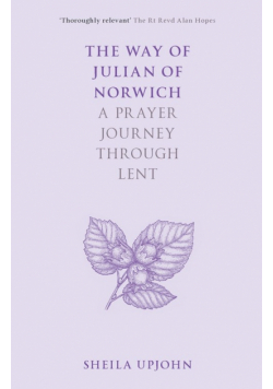 The Way of Julian of Norwich