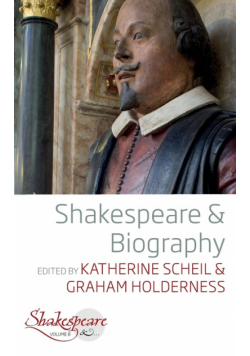 Shakespeare and Biography