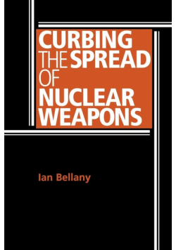 Curbing the spread of nuclear weapons