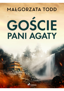 Goście pani Agaty