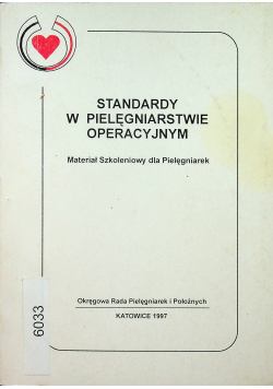 Standardy w Pielęgniarstwie Operacyjnym
