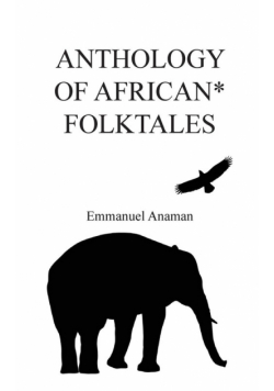 Anthology of African Folktales