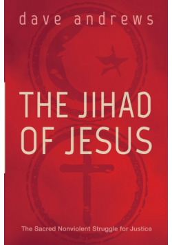 The Jihad of Jesus