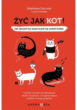 Żyć jak kot