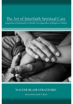The Art of Interfaith Spiritual Care