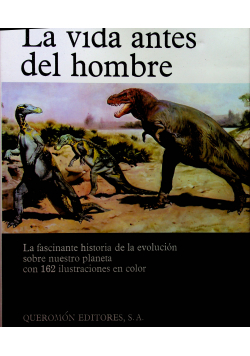 La vida antes del hombre
