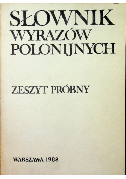 Słownik wyrazów polonijnych