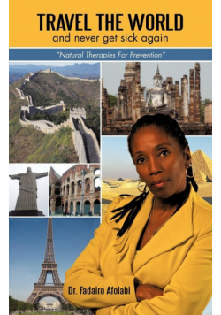 Travel The World And Never Get Sick Again