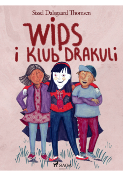 Wips i Klub Drakuli