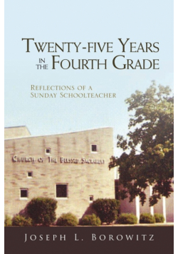 Twenty-Five Years in the Fourth Grade