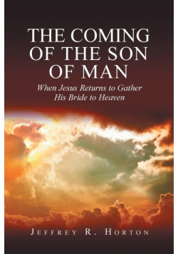 The Coming of the Son of Man