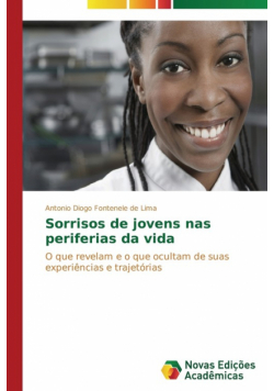 Sorrisos de jovens nas periferias da vida