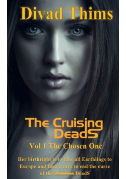 The Cruising DeadS