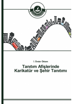 Tanıtım Afişlerinde Karikatür ve Şehir Tanıtımı