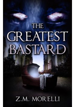 The Greatest Bastard