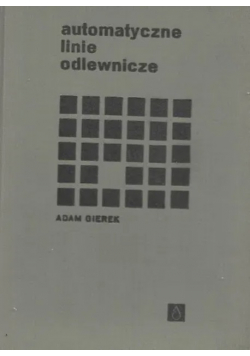 Automatyczne linie odlewnicze