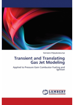 Transient and Translating Gas Jet Modeling