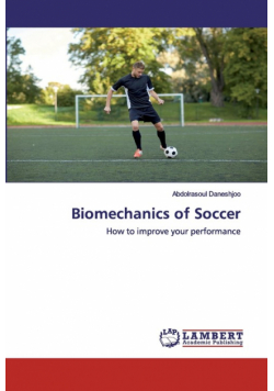 Biomechanics of Soccer