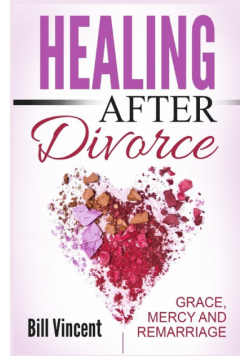 Healing After Divorce
