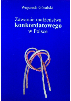 Zawarcie małżeństwa konkordatowego w Polsce
