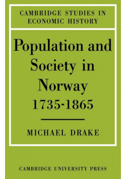 Population and Society in Norway 1735 1865