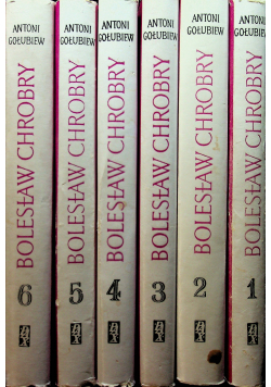 Bolesław Chrobry tom od I do VI