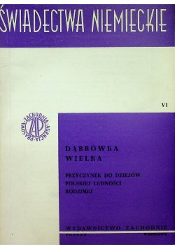 Dąbrówka wielka plus aneks
