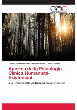 Aportes de la Psicología Clínica Humanista-Existencial