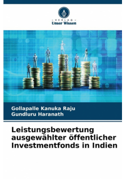 Leistungsbewertung ausgewählter öffentlicher Investmentfonds in Indien