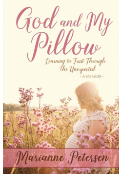 God and My Pillow