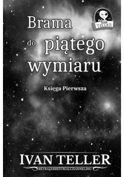 Brama do piątego wymiaru