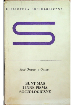Bunt mas i inne pisma socjologiczne